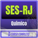 SES-RJ (Químico) Pós-Edital - 2026