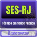 SES-RJ (Técnico em Saúde Pública) Pós-Edital - 2026