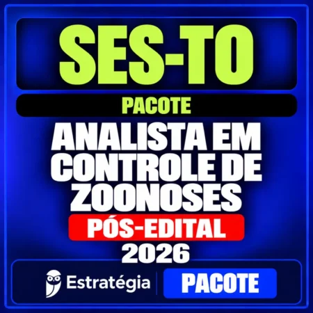 Rateio SES-TO (Analista em Controle de Zoonoses) Pacote - 2026 (Pós-Edital)