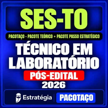 Rateio SES-TO (Técnico em Laboratório) Pacotaço - Pacote Teórico + Pacote Passo Estratégico - 2026 (Pós-Edital)