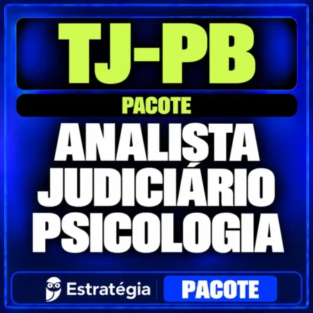 Rateio TJ-PB (Analista Judiciário - Psicologia) Pacote
