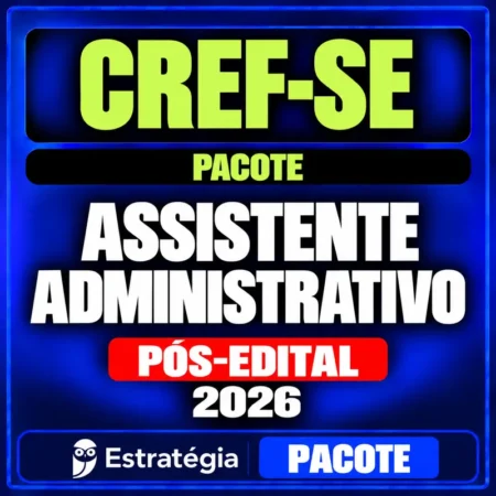 Rateio CREF-SE (Assistente Administrativo) Pacote - 2026 (Pós-Edital)