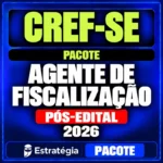 Rateio CREF-SE (Agente de Fiscalização) Pacote – 2026 (Pós-Edital)