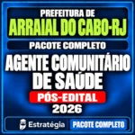 Rateio Prefeitura de Arraial do Cabo-RJ (Agente Comunitário de Saúde) Pacote Completo - 2026 (Pós-Edital)
