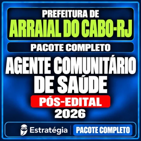 Rateio Prefeitura de Arraial do Cabo-RJ (Agente Comunitário de Saúde) Pacote Completo - 2026 (Pós-Edital)