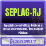 SEPLAG-RJ (Especialista em Políticas Públicas e Gestão Governamental - Área Políticas Públicas) Pacote - 2026 (Pós-Edital)
