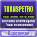TRANSPETRO (Profissional de Nível Superior - Ênfase 13: Contabilidade) Pacotaço - Pacote Teórico + Pacote Passo Estratégico - 2026 (Pós-Edital)