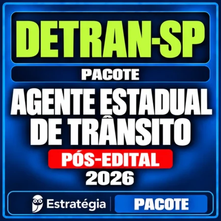 Pacote DETRAN-SP pós-edital 2026 — Agente Estadual de Trânsito — Estratégia Concursos