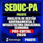 Rateio SEDUC-PA (Analista de Gestão Governamental e Infraestrutura Educacional – Economia) Pacote – 2026 (Pós-Edital)