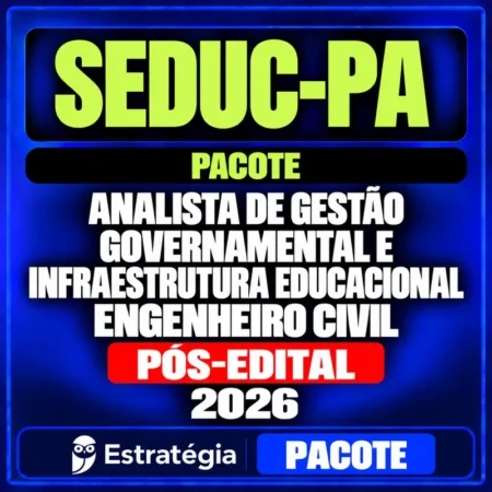Rateio SEDUC-PA (Analista de Gestão Governamental e Infraestrutura Educacional - Engenheiro Civil) Pacote - 2026 (Pós-Edital)