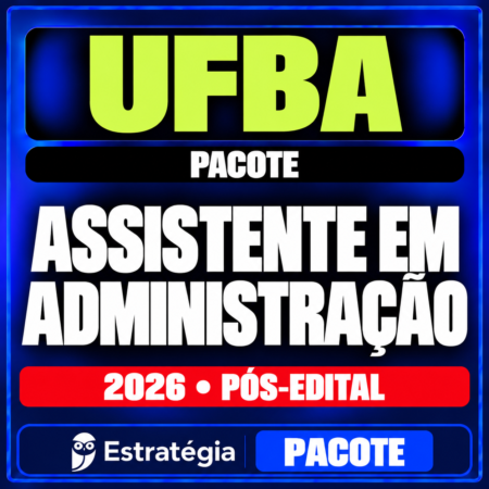 Rateio UFBA Assistente em Administração 2026 Pós-Edital
