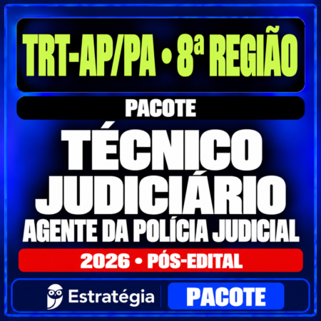 Rateio TRT-AP Polícia Judicial — Técnico Judiciário 2026 Pós-Edital