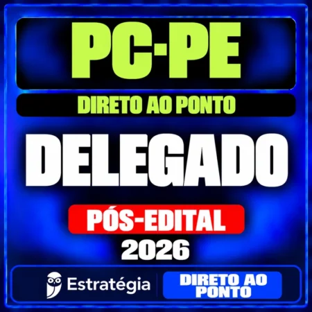 Rateio PC-PE (Delegado) Direto ao Ponto - 2026 (Pós-Edital)