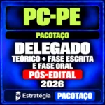 Rateio PC-PE (Delegado) Pacotaço - Pacote Teórico + Cursos para Fase Escrita e Fase Oral - 2026 (Pós-Edital)