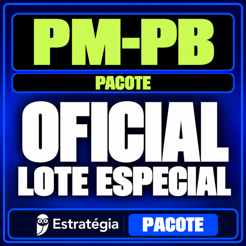 Rateio Pacote para PM-PB (Oficial) Lote Especial — RCO — nitidez v2 Rateio Pacote para PM-PB (Oficial) Lote Especial