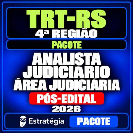 Rateio Pacote para TRT-RS 4ª Região (Analista Judiciário - Área Judiciária) - 2026 (Pós-Edital)